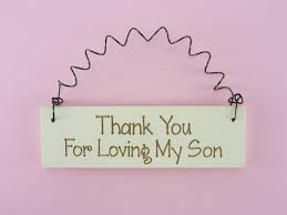 Thank you for loving my son